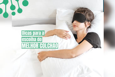 Dicas para a escolha do melhor colchão.